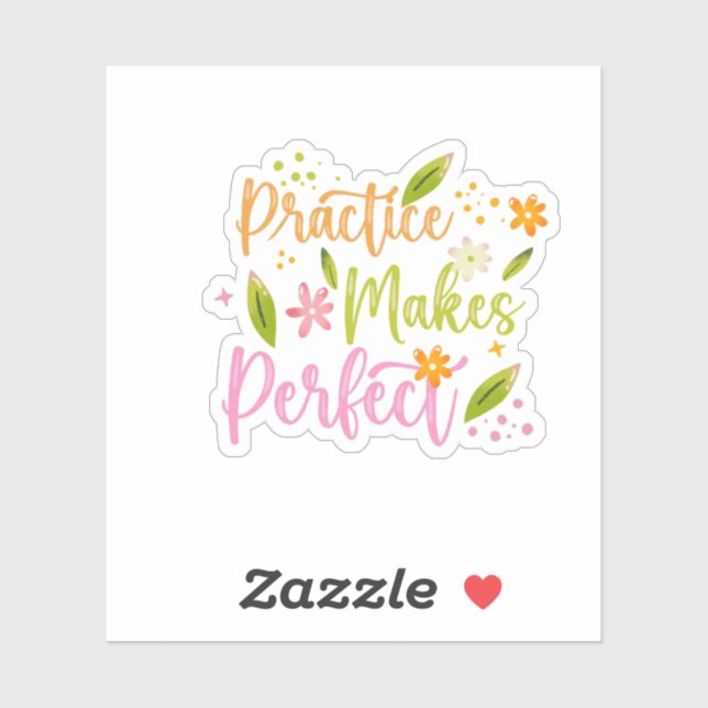 Sticker Practice Makes Perfect Motivational Quote Design (Feuille)