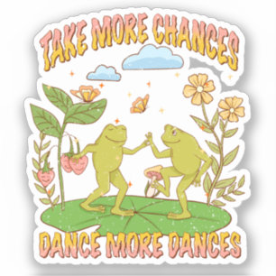 Sticker Prends Plus De Chances, Danse Plus De Danse