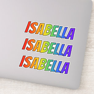 Sticker Prénom "ISABELLA" avec colorant arc-en-ciel amusan