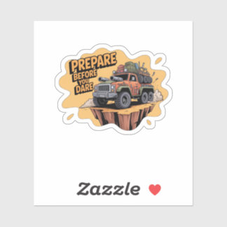 Sticker Préparez-vous avant d'oser - Dessin animé de survi