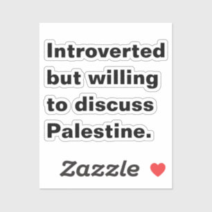Sticker Présenté mais disposé à discuter de la Palestine