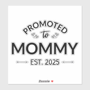 Sticker Promu À Mommy Est. 2025 II