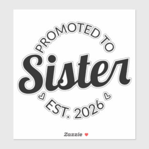 Sticker Promu À Soeur Est. 2026 I