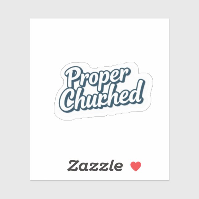 Sticker Proper Chuffed Funny UK Aesthetic (Feuille)