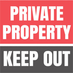 Sticker Propriété privée Rester en dehors