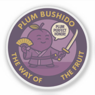 Sticker Prune Parfait Honneur Samouraï Fruit