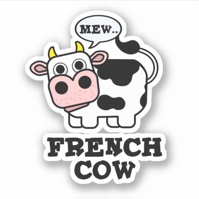 Sticker Pun animal amusant de vache française (Devant)