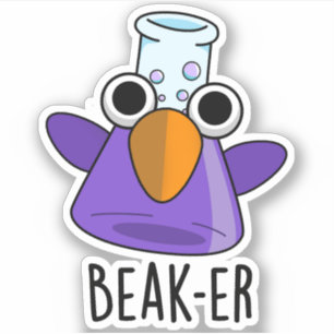Sticker Pun de chimie drôle Beak-er