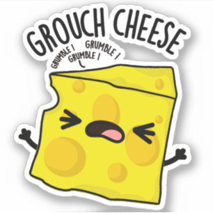 Sticker Pun de fromage de Grou