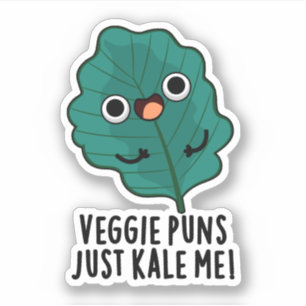 Sticker Puns Veggie Juste Kale Me Drôle Pun De Nourriture