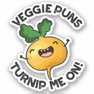Sticker Puns Veggie Turnip Me Sur Pun Vegetable Drôle