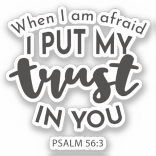 Sticker Quand j'ai peur, je mets ma confiance en vous Cita