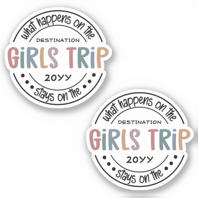 Sticker Que se passe-t-il sur Girls Trip Custom Girls Week (Devant)