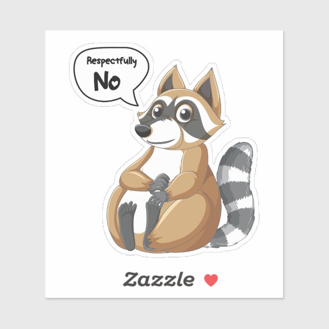 Sticker Raccoon Respectueusement Aucun Badge Reel (Feuille)