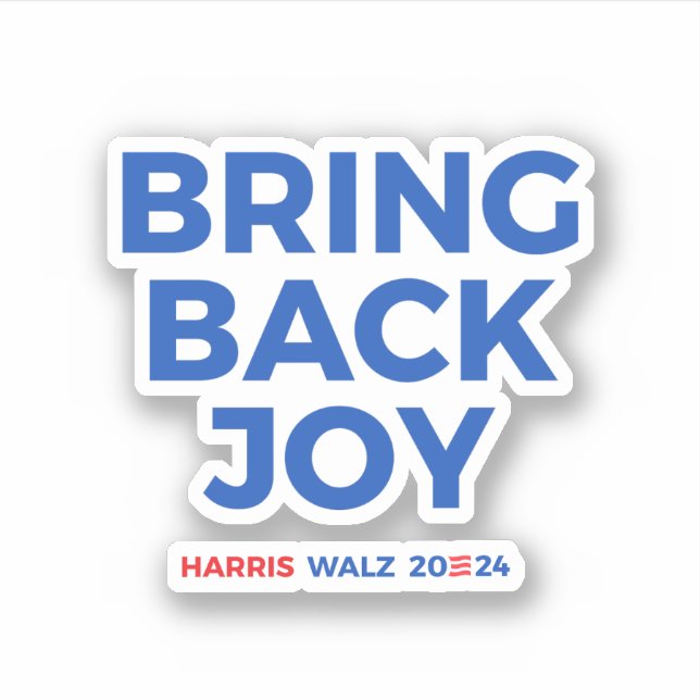 Sticker Ramenez la joie - Harris Walz 2024 (Devant)
