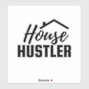 Sticker Réaltor Maison professionnelle Hustler