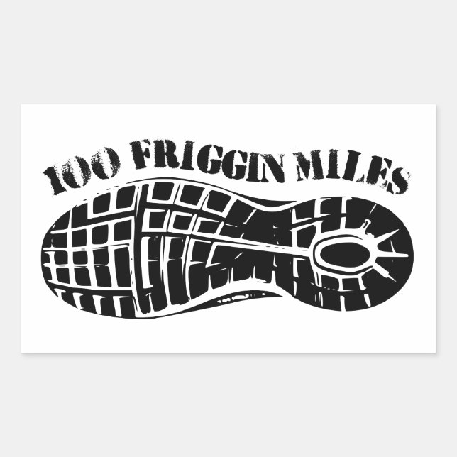 Sticker Rectangulaire 100 Miles Friggin Ultra Running Tread (Devant)