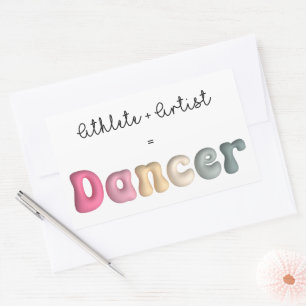 Sticker Rectangulaire Athlète + Artiste = Danseuse, Funny gifT pour dans