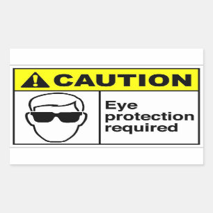 Sticker Rectangulaire ATTENTION Protection des yeux