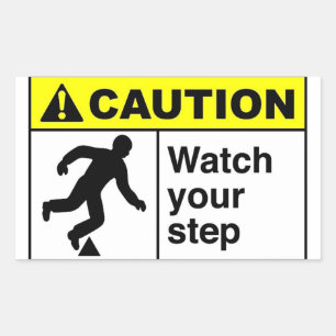 Sticker Rectangulaire ATTENTION Suivez votre pas