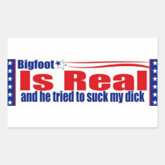 Sticker Rectangulaire Bigfoot Est Vrai Et Il A Essayé De Chanter Mon Dic