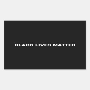 Sticker Rectangulaire Black Lives Matt noir et blanc texte minimaliste