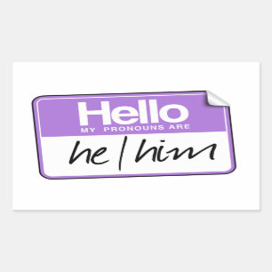 Sticker Rectangulaire Bonjour mes pronoms sont : Il