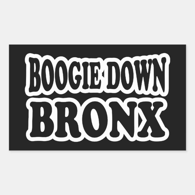 Sticker Rectangulaire Boogie Down Bronx, NYC (Devant)