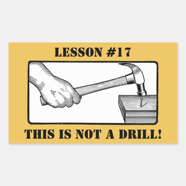 Sticker Rectangulaire Ce n'est pas un exercice - Main, marteau, ongle (Devant)
