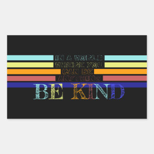 Sticker Rectangulaire Christian Miracle Worker BE Kind