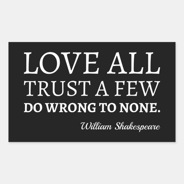 Sticker Rectangulaire Citation De Shakespeare - Amour, Confiance Et Erre (Devant)