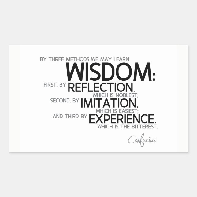 Sticker Rectangulaire CITES : Confucius : Sagesse : réflexion, imitation (Devant)