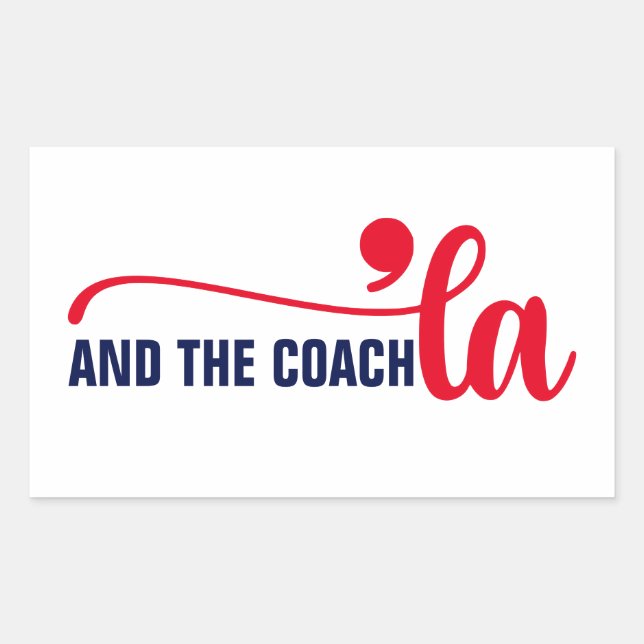 Sticker Rectangulaire Comma la & Coach | Entraîneur Kamala Harris (Devant)