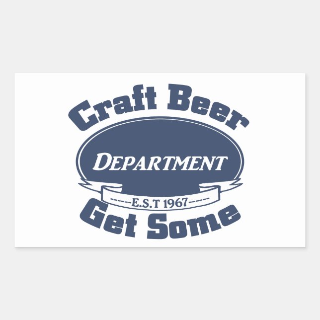 Sticker Rectangulaire CRAFT BEER Department 1967 Obtenez quelques (Devant)