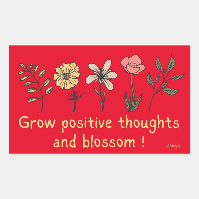 STICKER RECTANGULAIRE CROÎTRE DES PENSÉES POSITIVES ET DES MOTIFS DE BLO (Devant)