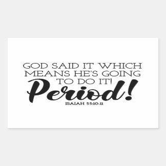 Sticker Rectangulaire Dieu dit Bible Verse Art revendiquant les promesse