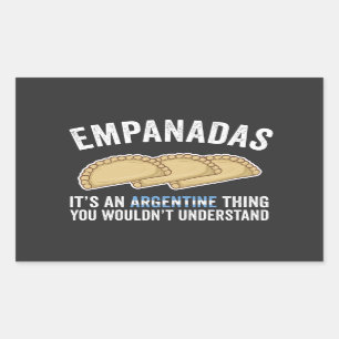 Sticker Rectangulaire Empanadas C'est une chose qu'on ne pourrait pas so