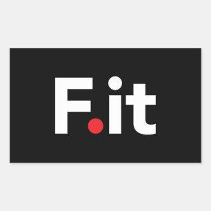 Sticker Rectangulaire F It Anti Fitness Slogan
