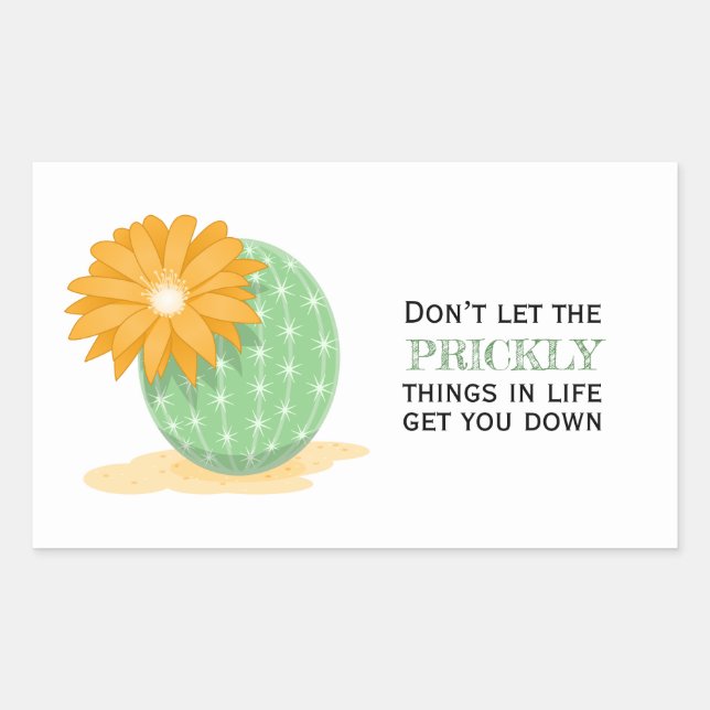 Sticker Rectangulaire Fleur de cactus - Citation de choses épineuses (Devant)