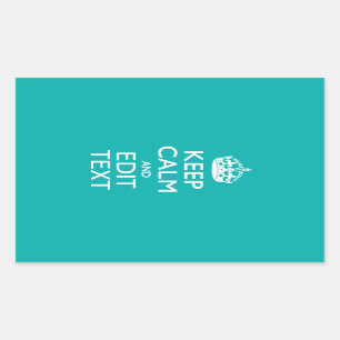 Sticker Rectangulaire Gardez le calme et votre texte sur Accent Turquois