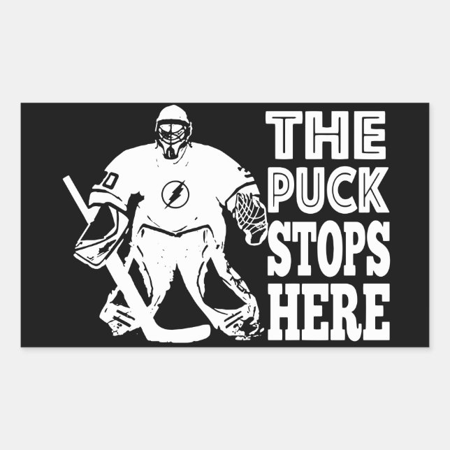 Sticker Rectangulaire Goalie De Hockey La Canette S'Arrête Ici Blanc Noi (Devant)