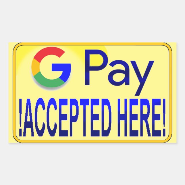 Sticker Rectangulaire Google Pay Accepté ici! (Devant)