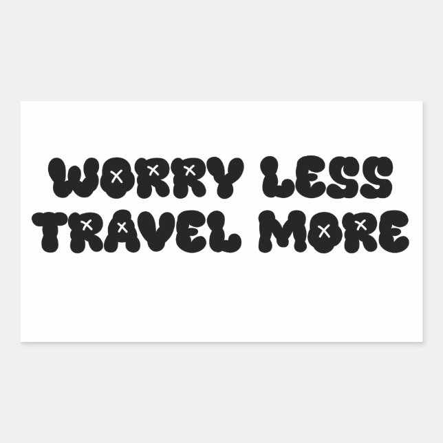 Sticker Rectangulaire Inquiète Moins de déplacements - Citations quotidi (Devant)