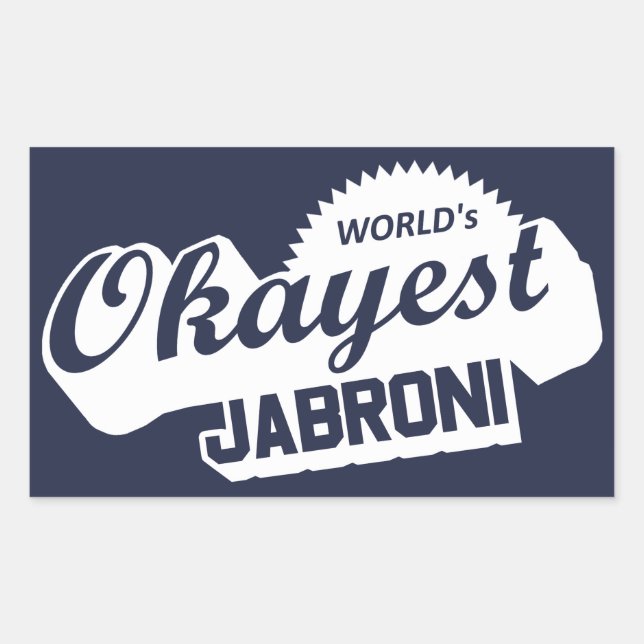 Sticker Rectangulaire Jabroni, le plus Okayest du monde (Devant)