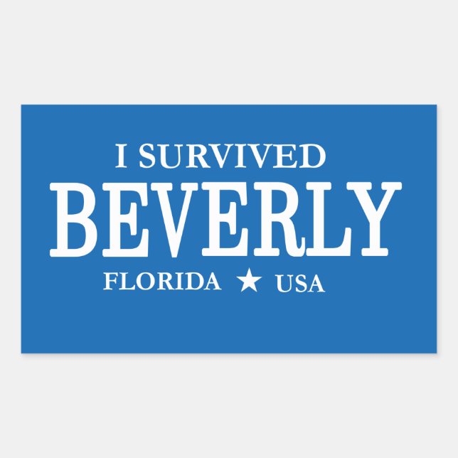 Sticker Rectangulaire J'ai survécu Beverly Funny Tourist Statement (Devant)