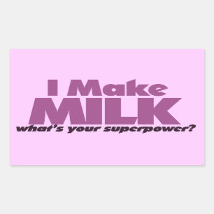 Sticker Rectangulaire Je fais de LAIT quelle est ta superpuissance ?