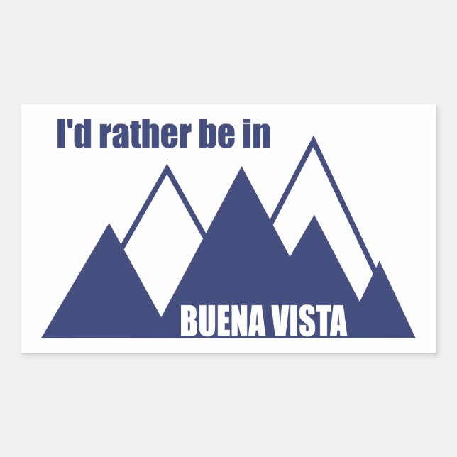 Sticker Rectangulaire Je préfère être à Buena Vista Colorado Mountain (Devant)