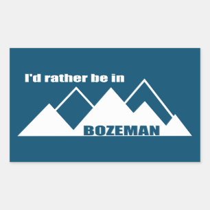 Sticker Rectangulaire Je Préférerais Être À Bozeman Montana Mountain