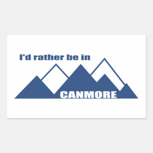 Sticker Rectangulaire Je Préférerais Être À Canmore Mountain
