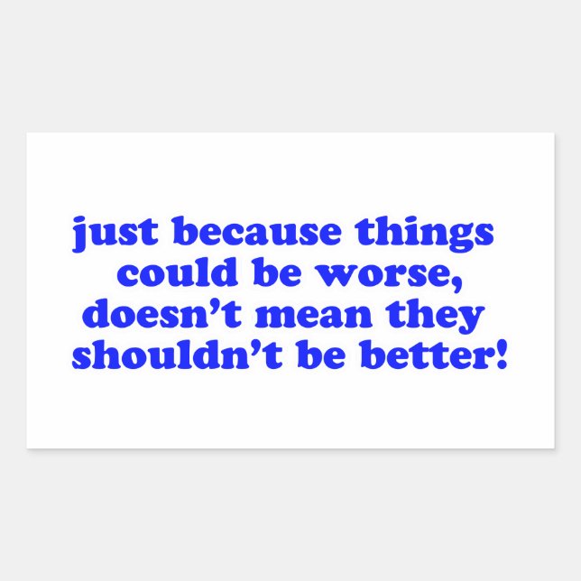 Sticker Rectangulaire Juste parce que... (Devant)